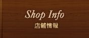 Shop Info/X܏{^